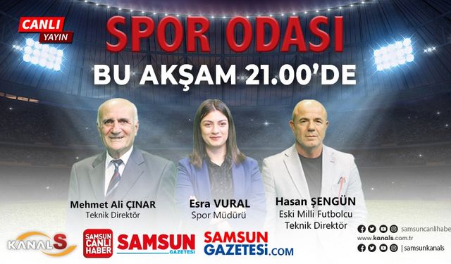 Spor Odası 19 Ağustos Pazartesi