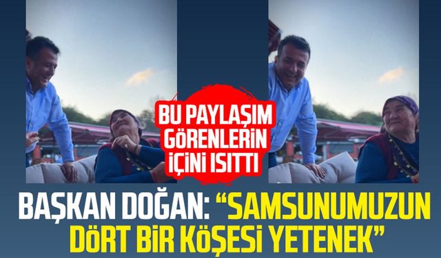 Başkan Halit Doğan: "Samsunumuzun dört bir köşesi yetenek"