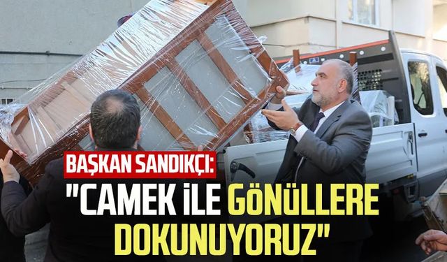 Başkan İbrahim Sandıkçı: "CAMEK ile gönüllere dokunuyoruz"