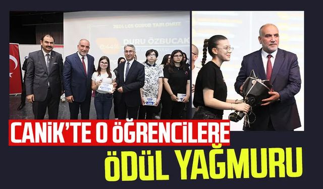 Canik’te o öğrencilere ödül yağmuru