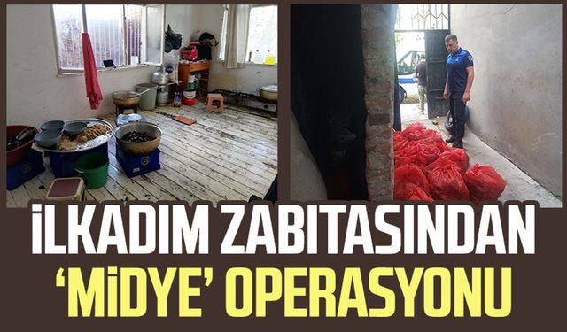 İlkadım Zabıtasından ‘midye’ operasyonu