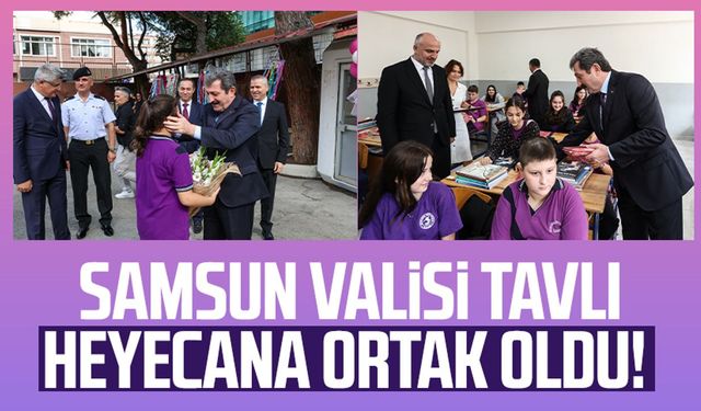 Samsun Valisi Orhan Tavlı, öğrencilerin heyecanına ortak oldu