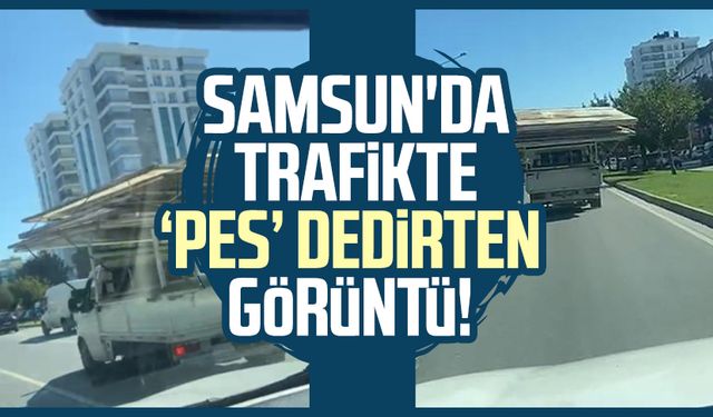 Samsun'da trafikte tehlike saçan yolculuk!