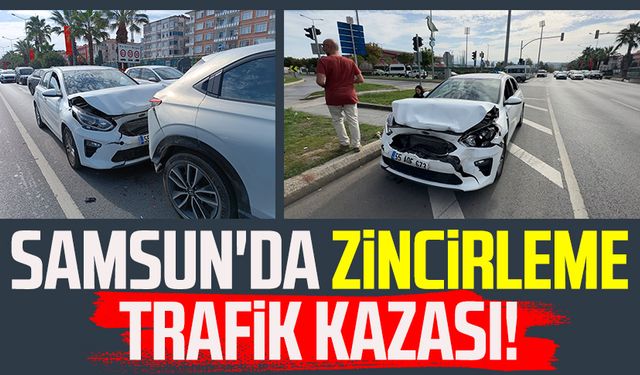 Samsun'da zincirleme trafik kazası!