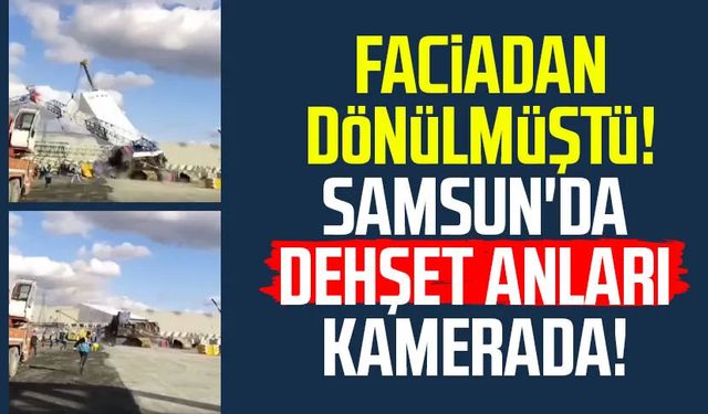 Faciadan dönülmüştü: Samsun'da dehşet anları kamerada!