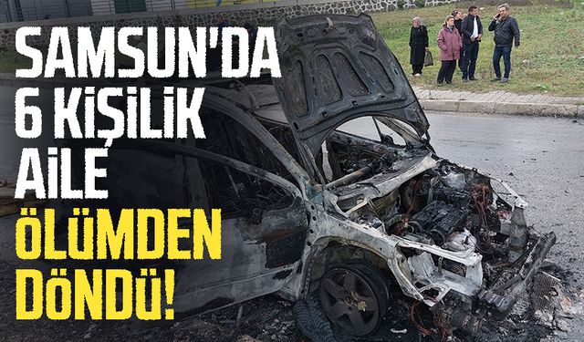 Samsun'da kız isteme merasimi dönüşü kabusu yaşadılar!