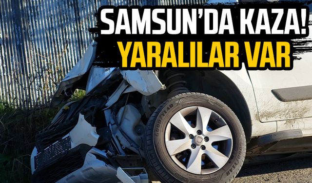 Samsun Çatalarmut Mahallesi'nde kaza: Yaralılar var