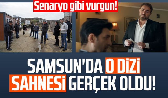 Samsun'da o dizi sahnesi gerçek oldu!