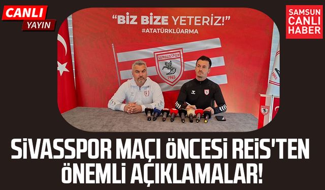 Sivasspor maçı öncesi Samsunspor'da Thomas Reis'ten önemli açıklamalar