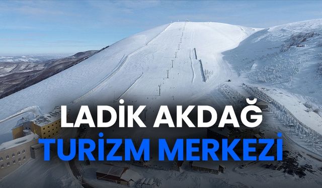 Ladik Akdağ turizm merkezi