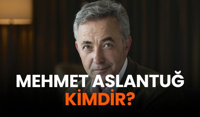 Samsunlu Mehmet Aslantuğ: Türk oyuncunun yaşam öyküsü