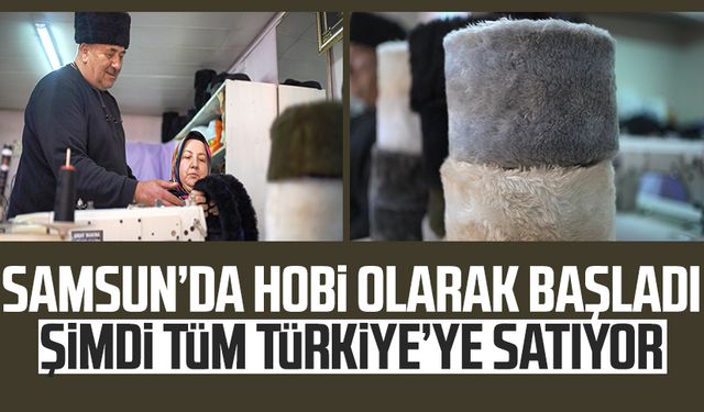Samsun'da hobi olarak yapmaya başladı, şimdi tüm Türkiye'ye satıyor!