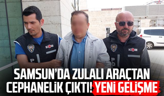 Samsun’da zulalı araçtan cephanelik çıktı! Yeni gelişme