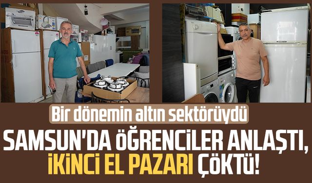 Samsun'da öğrenciler anlaştı, ikinci el pazarı çöktü!