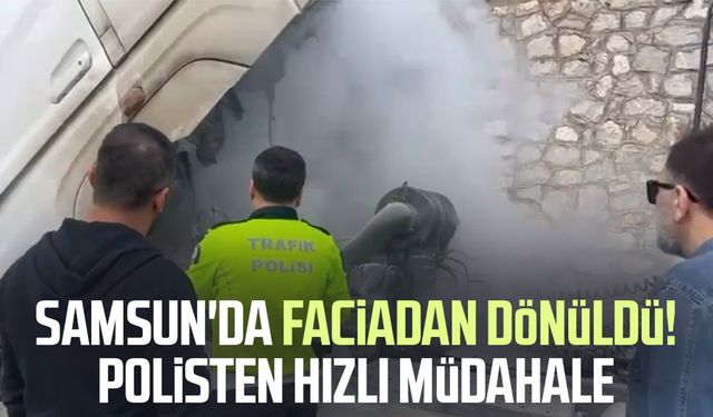 Samsun'da faciadan dönüldü! Polisten hızlı müdahale