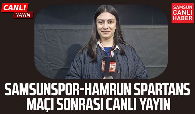 Samsunspor – Hamrun Spartans FC maçı sonrası canlı yayın