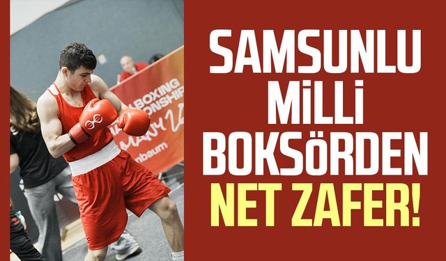 Samsunlu milli boksör Yiğit Keskin’den net zafer!