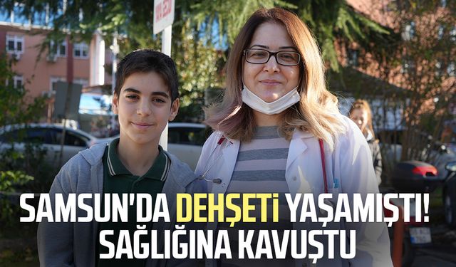 Samsun'da köpek saldırısına uğramıştı! Sağlığına kavuştu