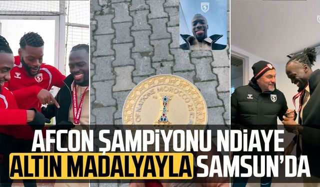 AFCON şampiyonu Cherif Ndiaye altın madalyayla Samsun’da