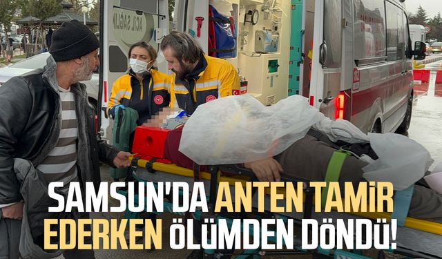 Samsun'da anten tamir ederken çatıdan düştü