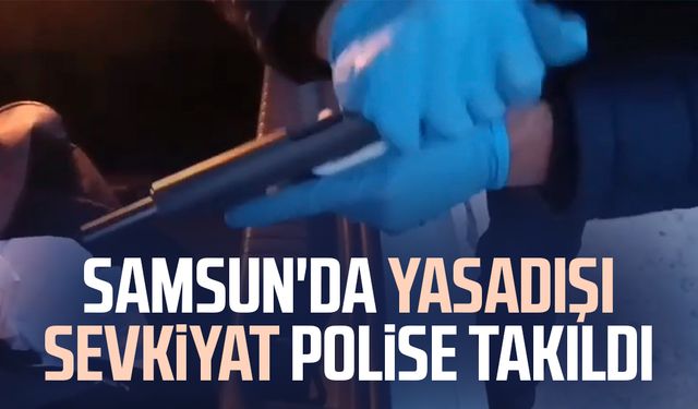 Samsun'da yasadışı silah sevkiyatı polise takıldı