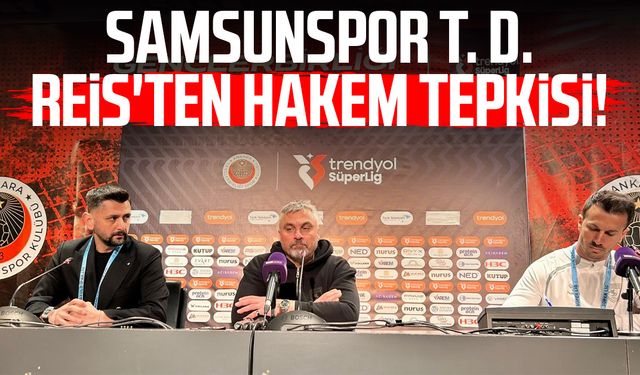 Samsunspor T. D. Thomas Reis'ten hakem tepkisi!