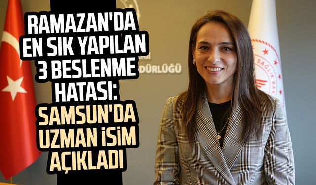 Ramazan'da en sık yapılan 3 beslenme hatası