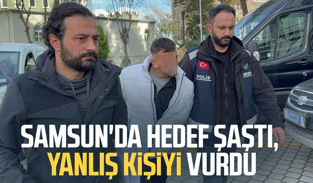 Samsun'da husumetlisine ateş açtı, başkasını yaraladı