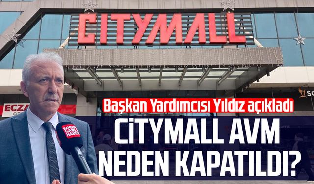 Atakum Belediye Başkan Yardımcısı Suat Yıldız'dan CityMall açıklaması