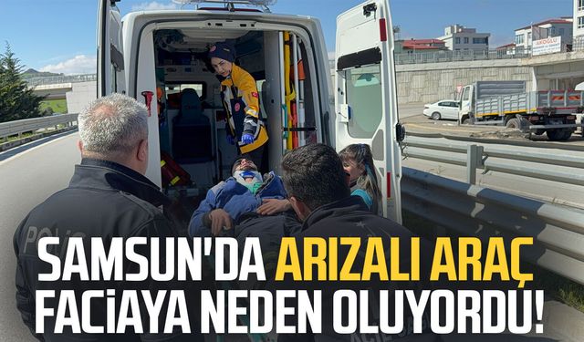 Samsun'da tamire götürülen araç kaza yaptı: 1 yaralı
