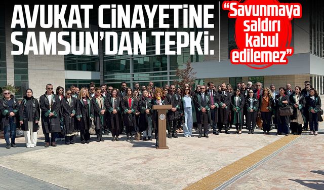 Avukat cinayetine tepki: 'Savunmaya saldırı kabul edilemez'