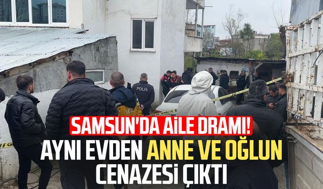 Samsun'da tartıştığı annesini vurup intihar etti