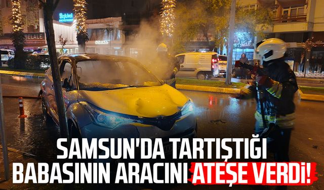 Babasıyla tartıştı, park halindeki aracı yaktı