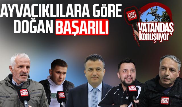 Ayvacıklılara göre Halit Doğan başarılı
