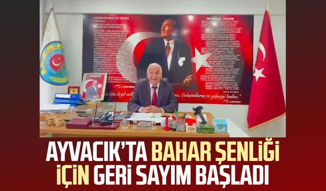 Ayvacık’ta Bahar Şenliği için geri sayım başladı