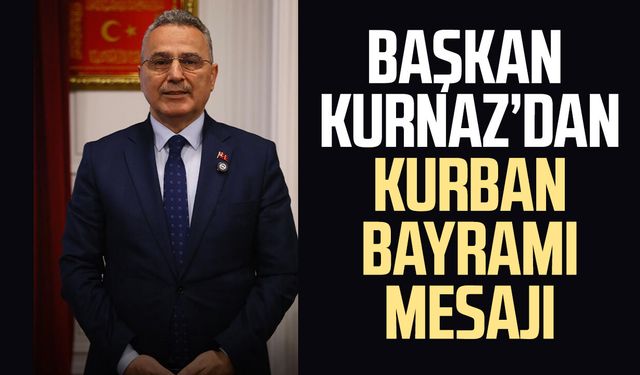 Başkan İhsan Kurnaz’dan Kurban Bayramı mesajı