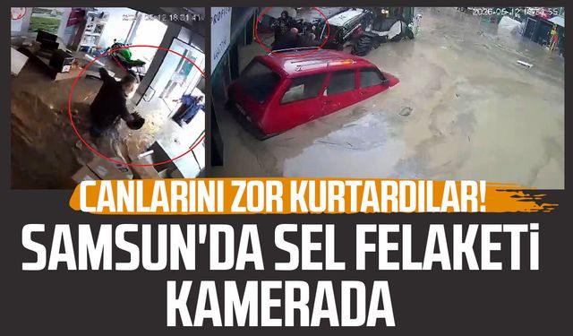 Havza'daki selin dehşeti kameraya yansıdı