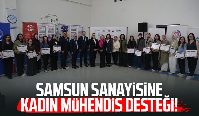 Samsun'da Kadın Mühendis Okulu ikinci dönem mezunlarını verdi
