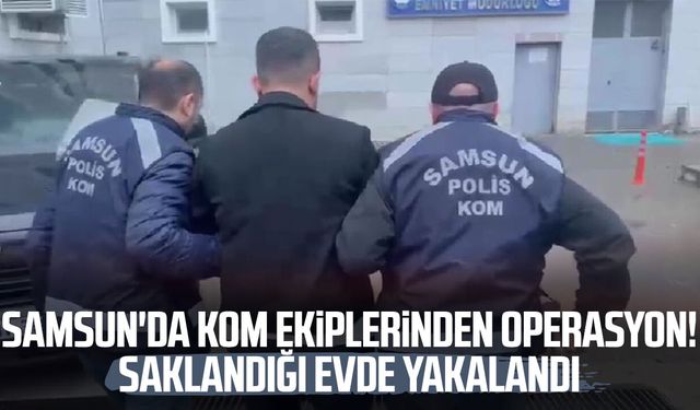 Atakum’da aranan hükümlü yakalandı