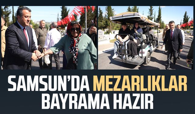 Samsun’da mezarlıklar bayrama hazır
