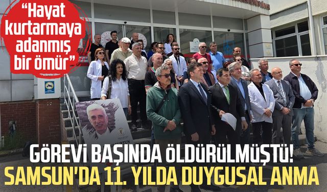 Samsun'da görevi başında öldürülen Dr. Kamil Furtun anıldı
