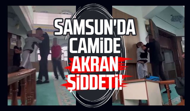 Samsun'da camide akran şiddeti!