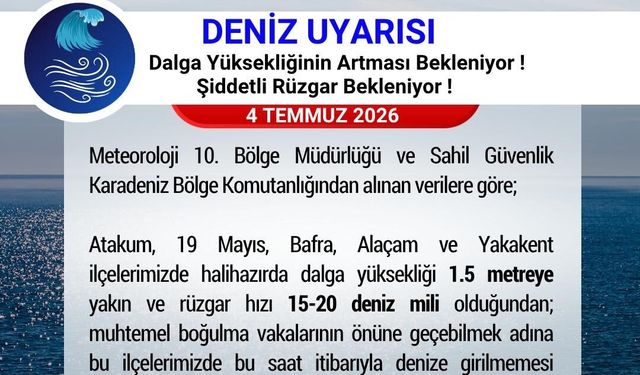 Samsun Valiliği'nden 'denize girilmemesi' uyarısı