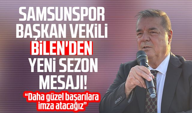 Veysel Bilen: 'Hedefimiz sezon sonunda yeniden Avrupa'da söz sahibi olmak'