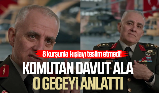 8 kurşunla kışlayı teslim etmedi! Gazi Komutan Davut Ala o geceyi anlattı