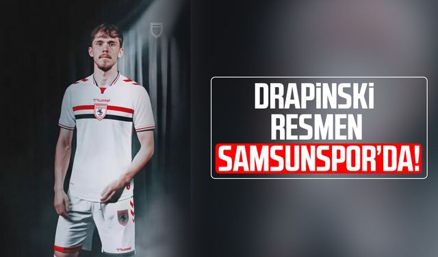 Samsunspor, Igor Drapinski transferini resmen açıkladı!