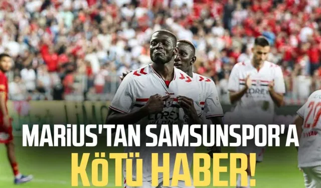 Samsunspor’da Fenerbahçe maçı öncesi Marius şoku!