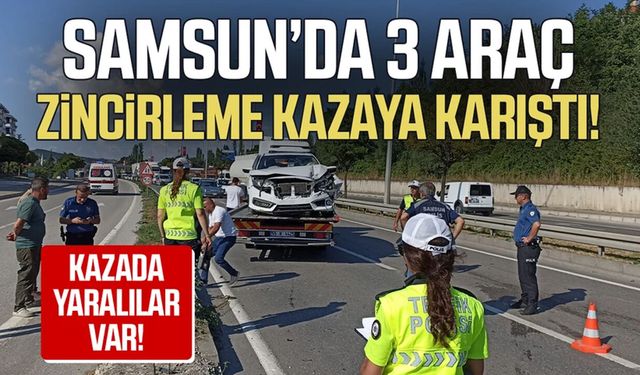 Havza'da zincirleme trafik kazası: 2 yaralı