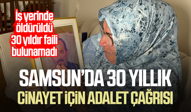 30 yıldır dinmeyen gözyaşı: Babasının katilinin bulunması için Bakan Gürlek'ten yardım istedi