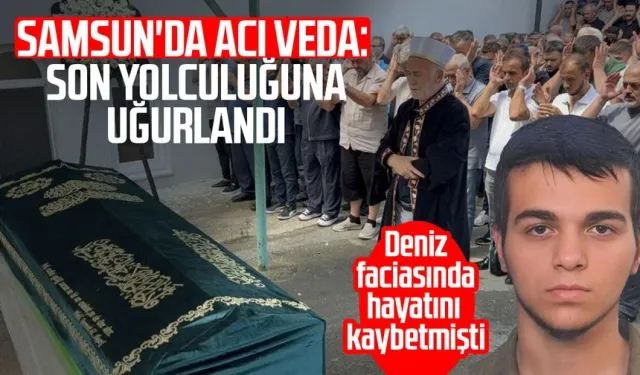 Denizde boğulan 17 yaşındaki çocuk toprağa verildi